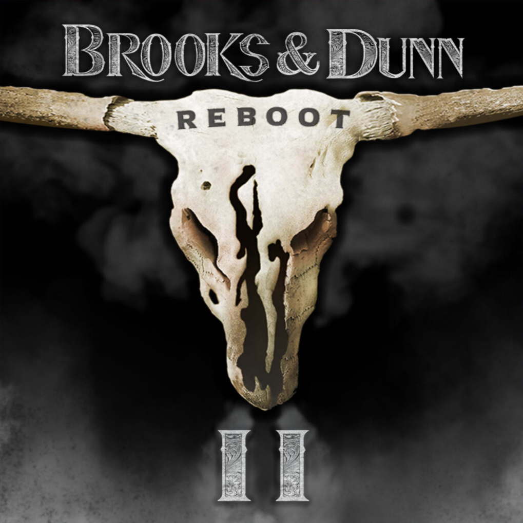 Brooks & Dunn, Reboot II