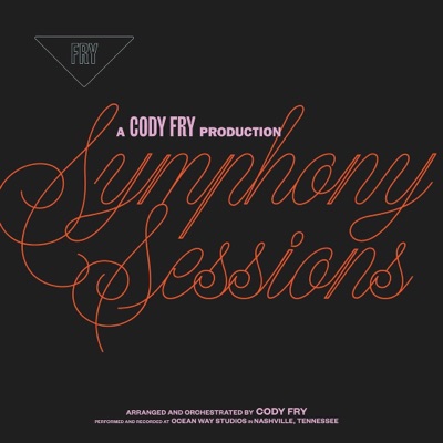 Cody Fry, Symphony Sessions