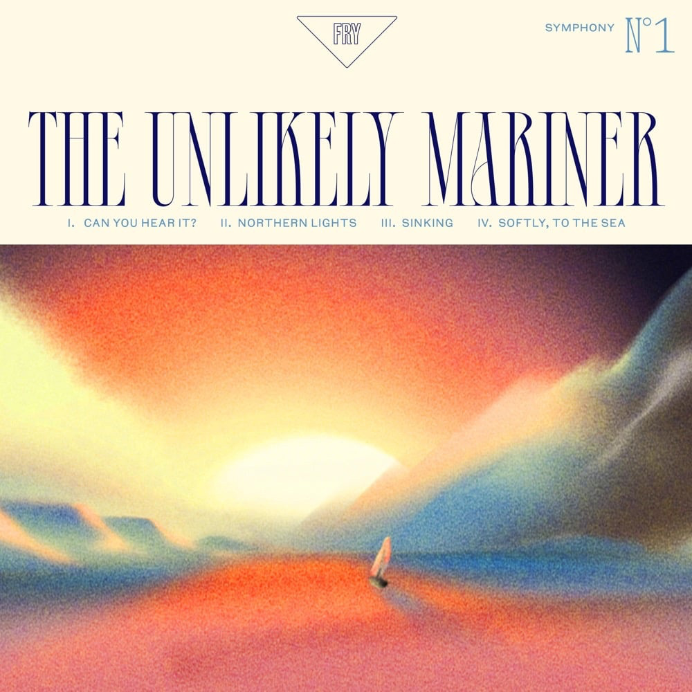 Cody Fry, The Unlikely Mariner